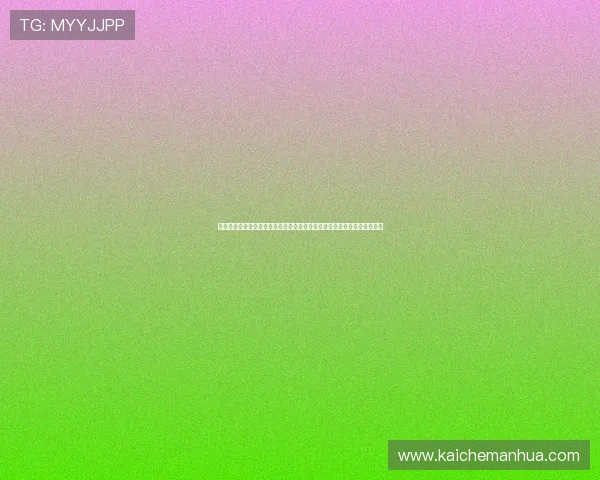 凯发官网网页版安全稳定登录指南帮助玩家轻松进入游戏体验最佳娱乐体验 凯发官网网页版安全稳定登录指南帮助玩家轻松进入游戏体验最佳娱乐体验